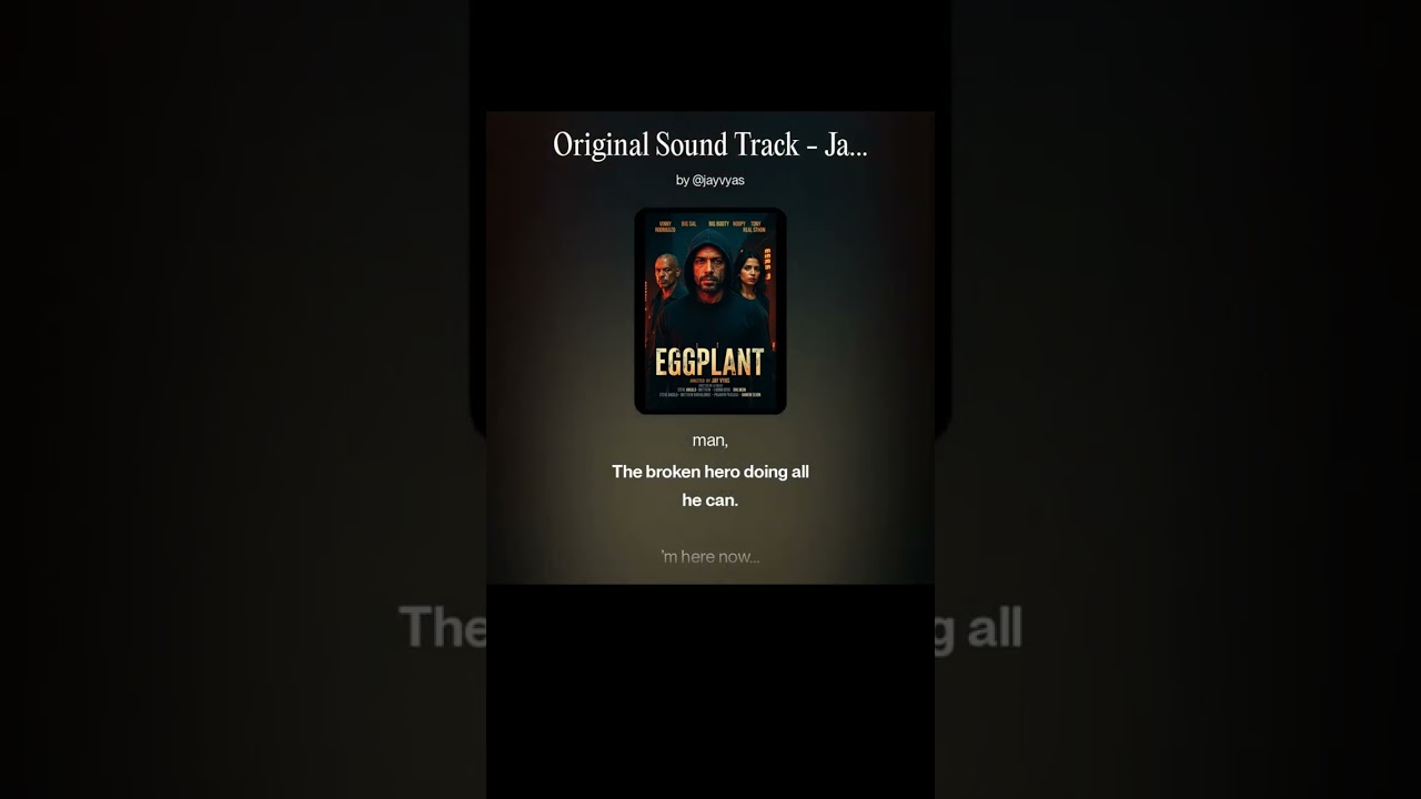 EggPlant |  Original Sound Track |  Jay Vyas