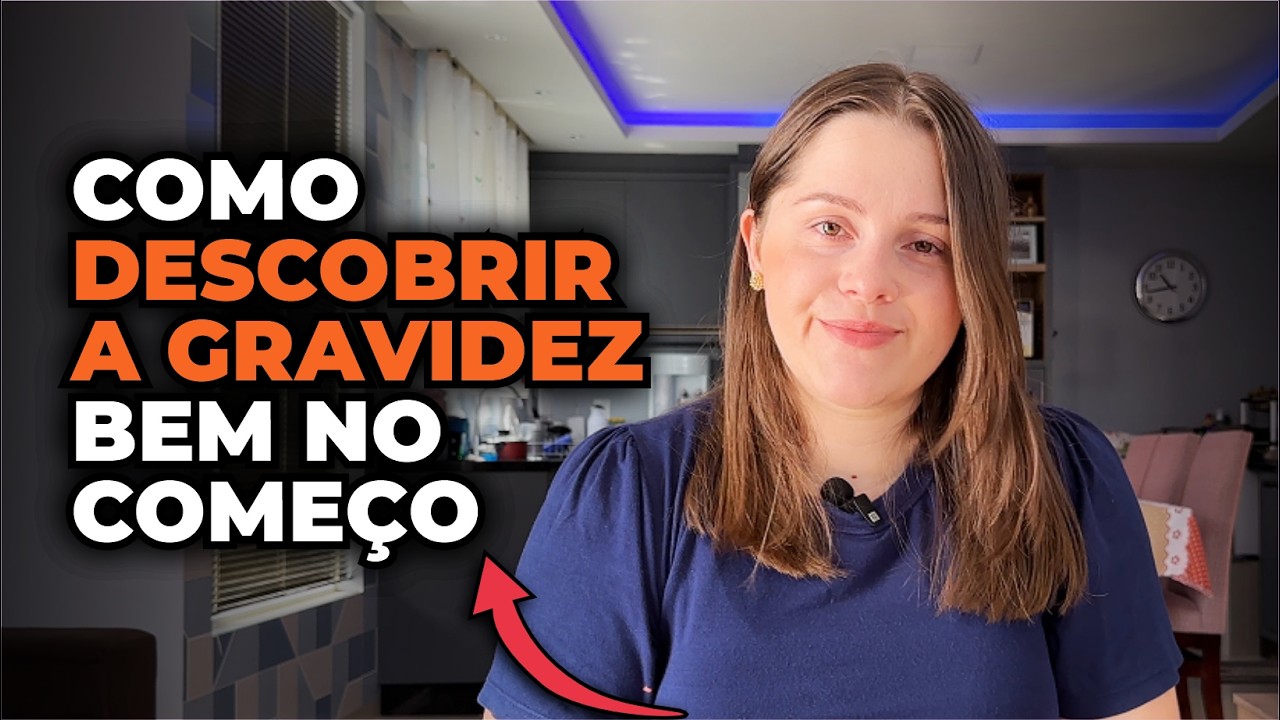 COMO DESCOBRIR A GRAVIDEZ | SINAIS QUE APARECEM ANTES DO TESTE (NINGUÉM TE CONTA!)