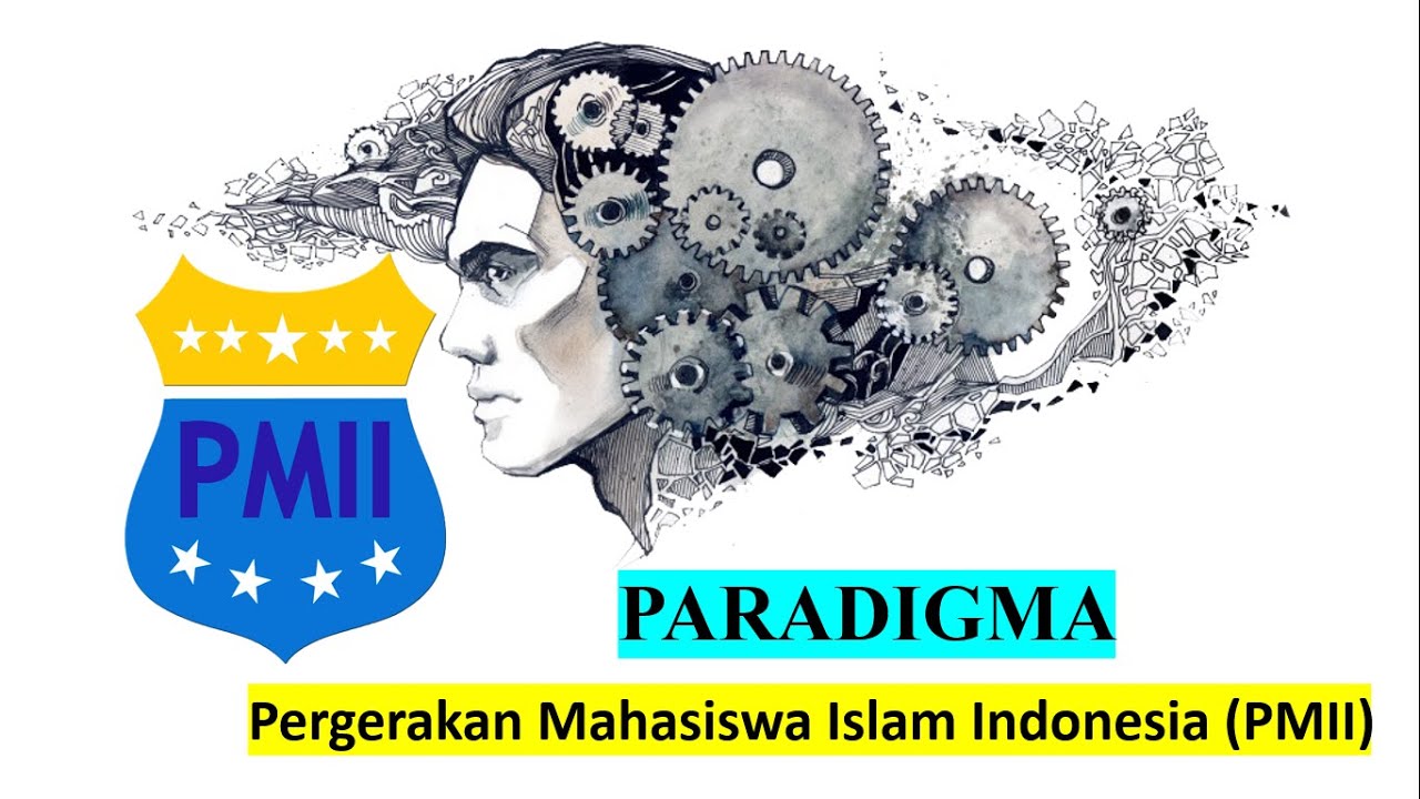 Diskursus paradigma PMII, seputar Paradigma sejarah pmii