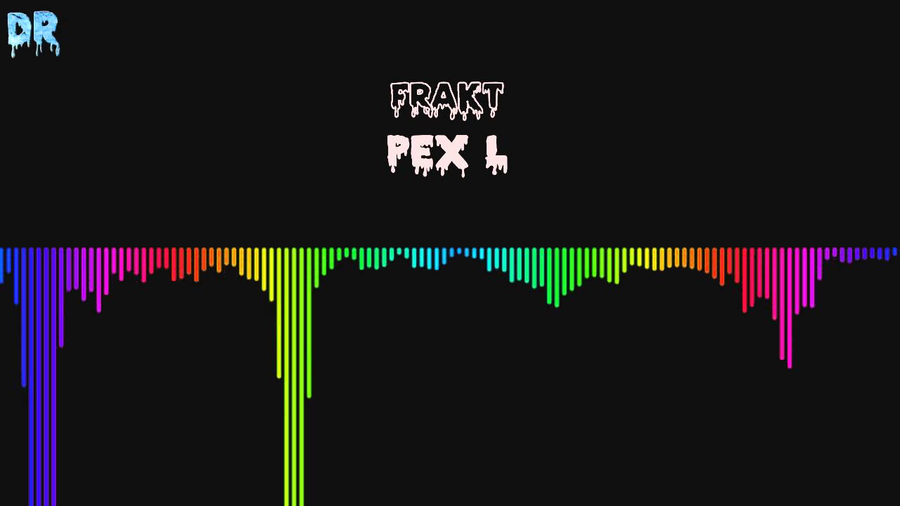 Frakt - Pex L [Electro Complextro]