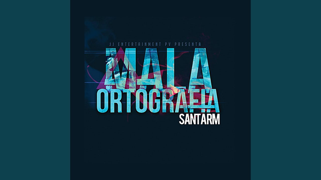 Mala Ortograf&iacute;a (Intro)