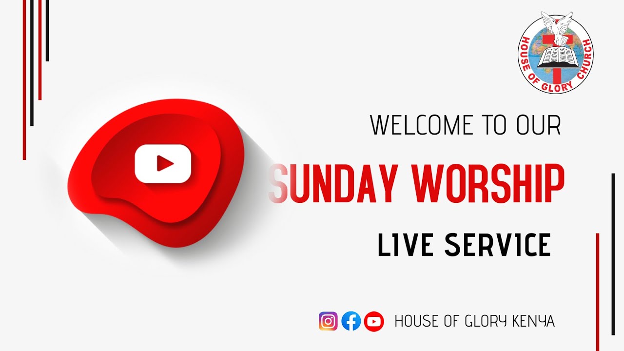 LIVE SUNDAY SERVICE - House Of Glory Church