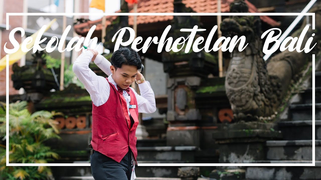 Sekolah Perhotelan Bali - The Bali Hotel School