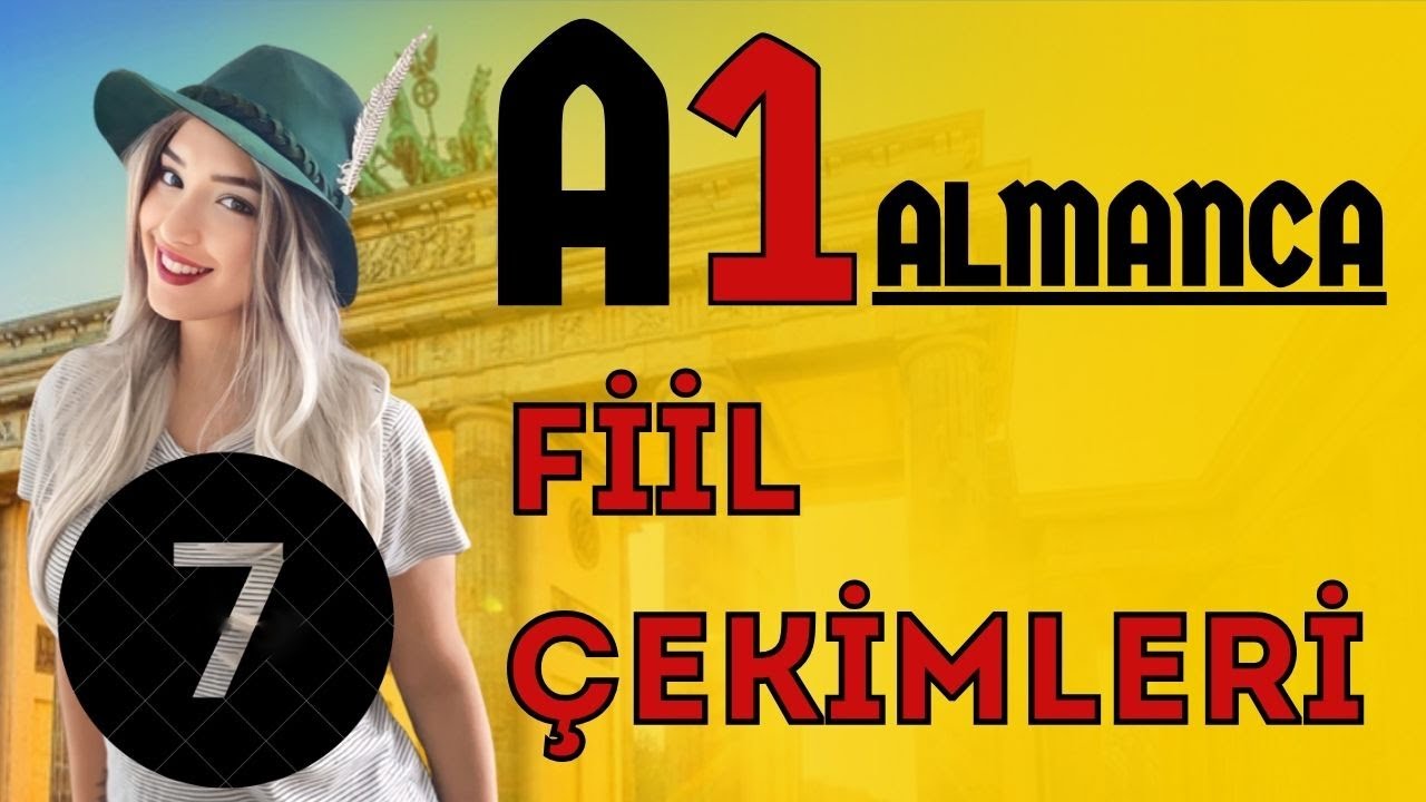 7. Ders | [A1] | Almanca Fiil Çekimleri