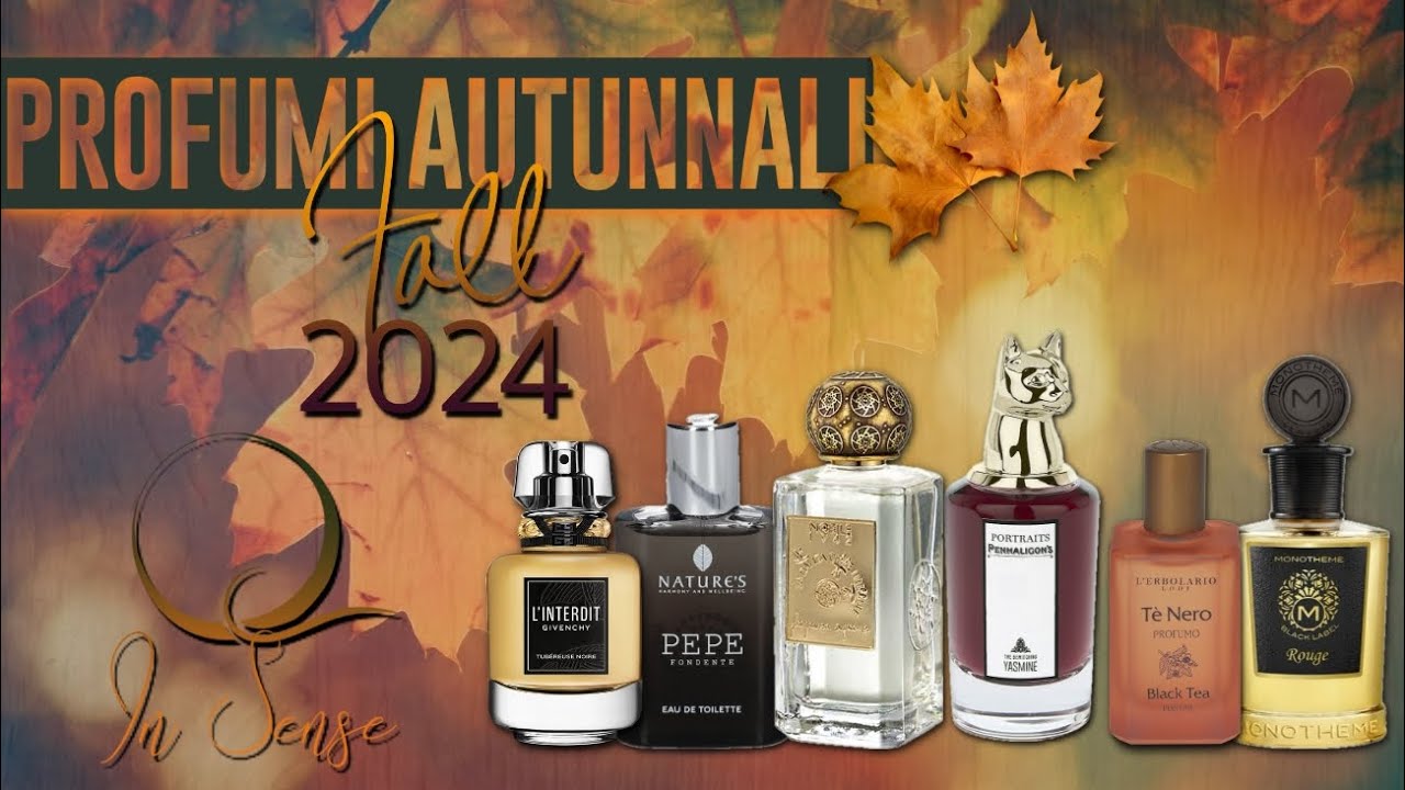 I miei PROFUMI  Autunnali 🍂🧡 🌰 AUTUNNO e NOVITA' 2024