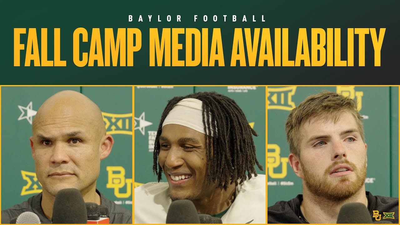 Baylor Football: Dave Aranda, Kyler Jordan, Josh Cameron Fall Camp Media Availability, July 30, 2025