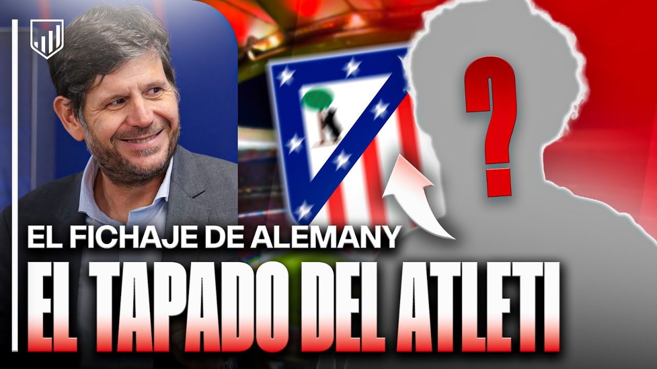EL TAPADO DE LA DIRECCIÓN DEPORTIVA DEL ATLETI PARA EL CENTRO DEL CAMPO