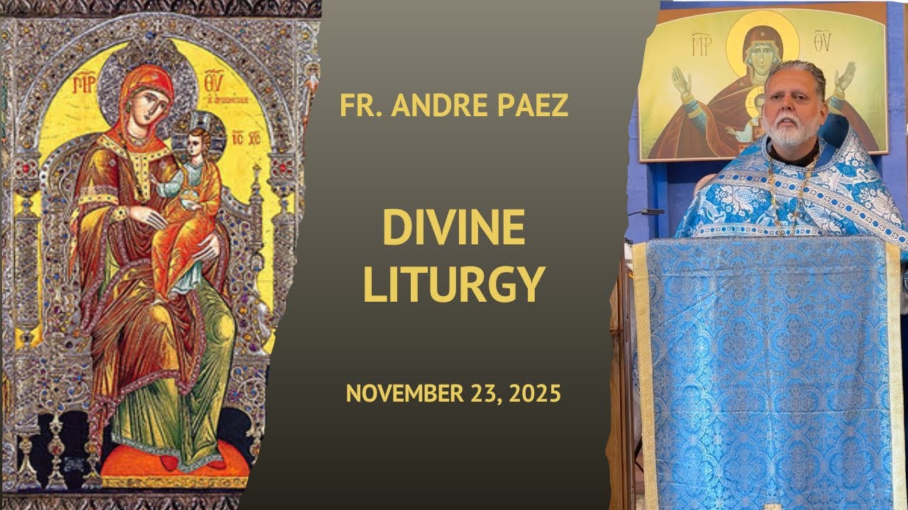 11.23.25 Divine Liturgy