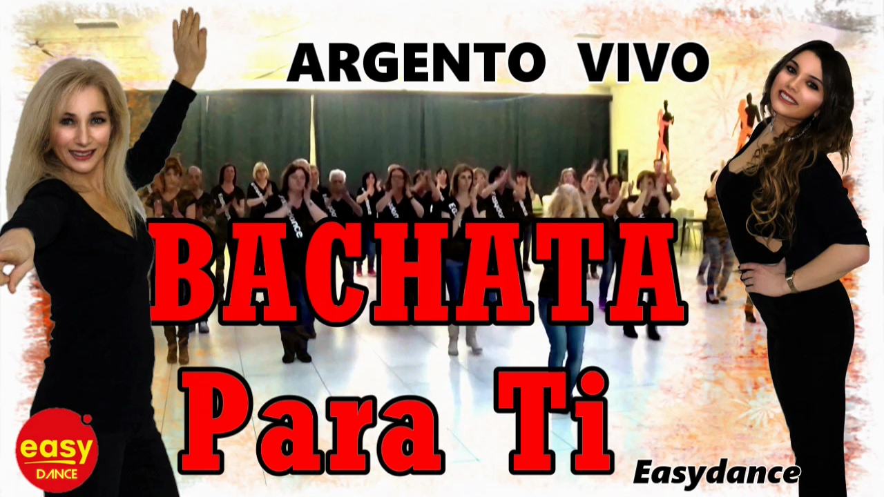 BACHATA PARA TI' - BALLO DI GRUPPO - Impara i passi - Coreo Ufficiale -Easydance coreo