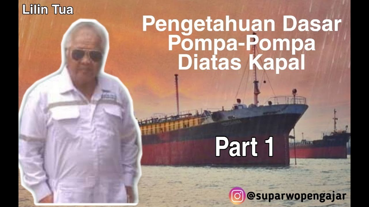 Yuk Belajar Tentang Pompa-Pompa di atas Kapal (Part 1) - Lilin Tua #pompa #kapal #belajar #pelaut