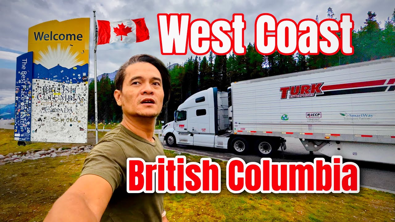 BRITISH COLUMBIA || The province with the highest cost of living in Canada #lakaytrucker 