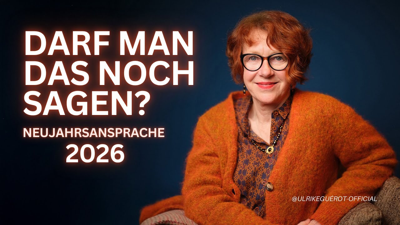 Neujahrsansprache 2026 von Ulrike Gu&eacute;rot &ndash; Mein Fall, Zensurbericht und die Zukunft Europas