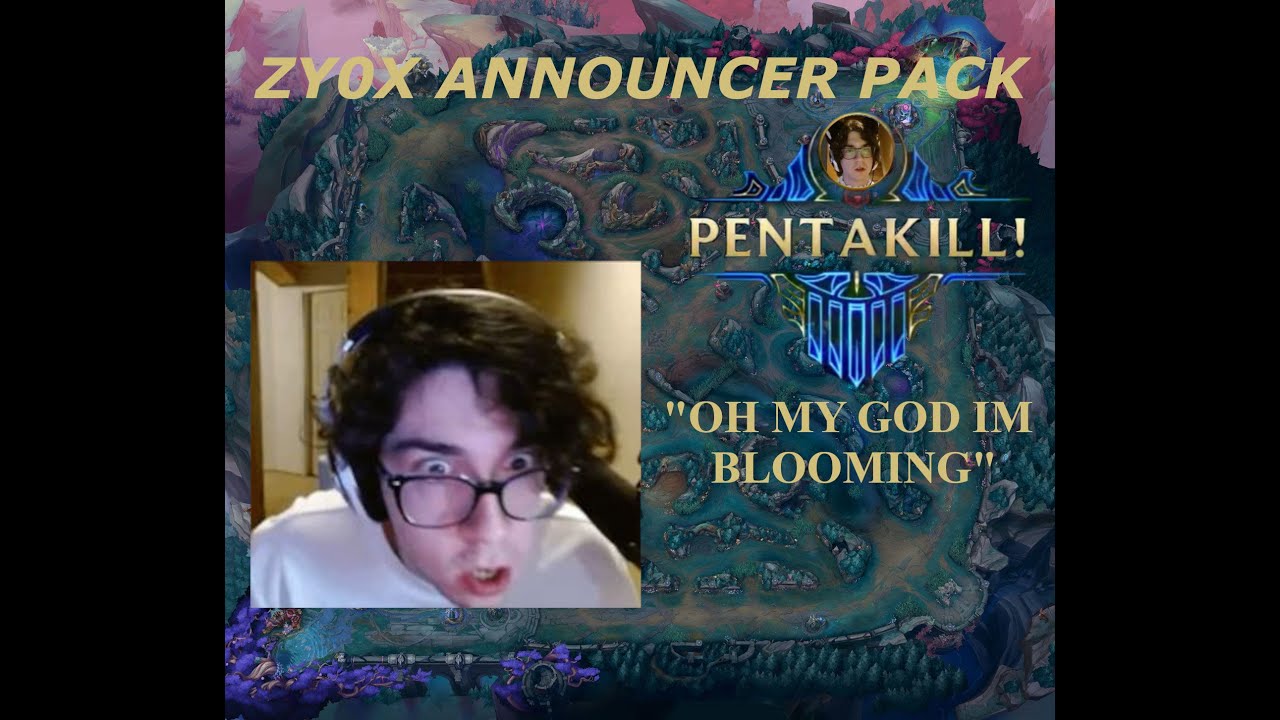 Zy0x Announcer Pack for League of Legends