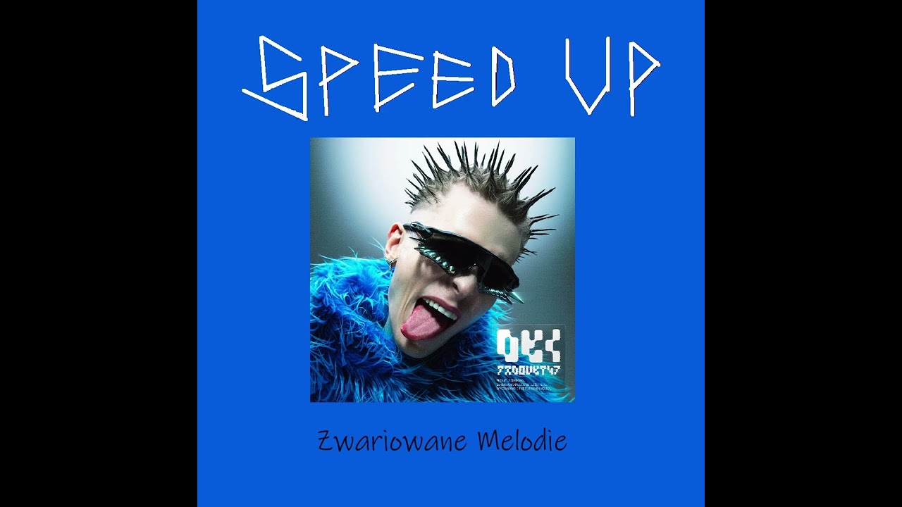 Oki - Zwariowane Melodie  (Speed Up)