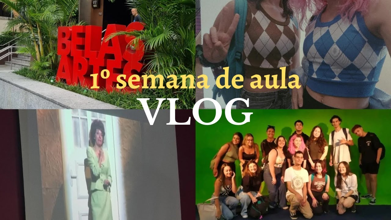 | vlog | 1&ordf; semana de aula na Belas Artes