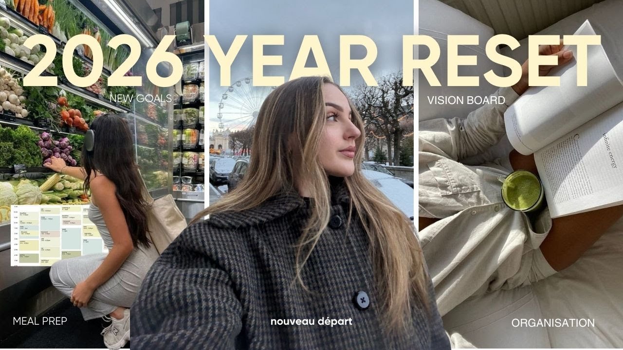 YEAR RESET VLOG : mes nouveaux objectifs 2026, vision board, organisation, meal prep... ☆