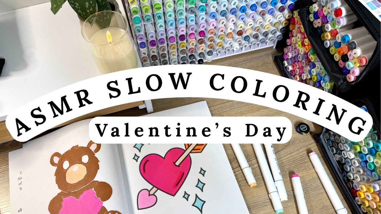 Valentine’s Slow ASMR coloring | relaxing coloring session relaxation sleep | ASMR marker sounds 