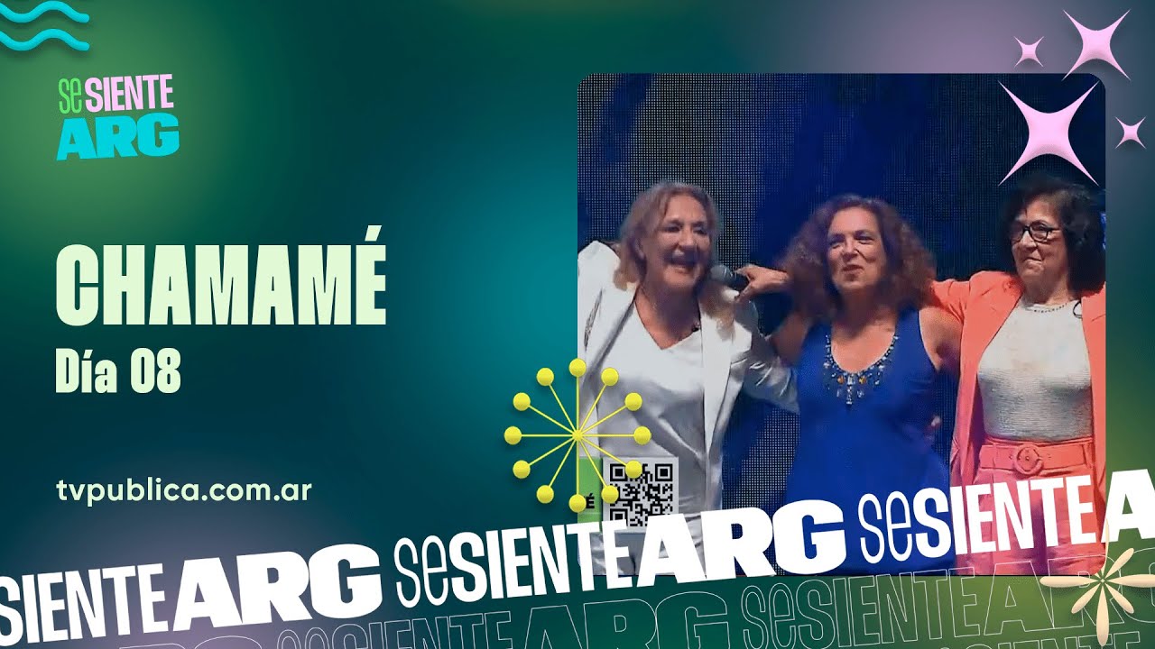 Chamamé: Día 8 - Las Hermanas Vera con Sandra Mihanovich - Se Siente Argentina