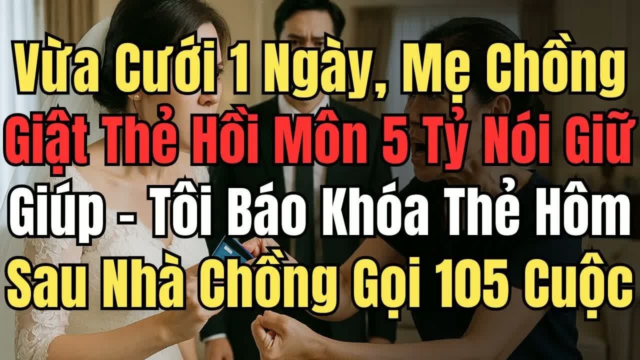 Chỉ sau một ngày cưới, mẹ chồng bắt tôi hầu hạ năm chị em chồng, tôi bình tĩnh khóa cửa khiến cả n