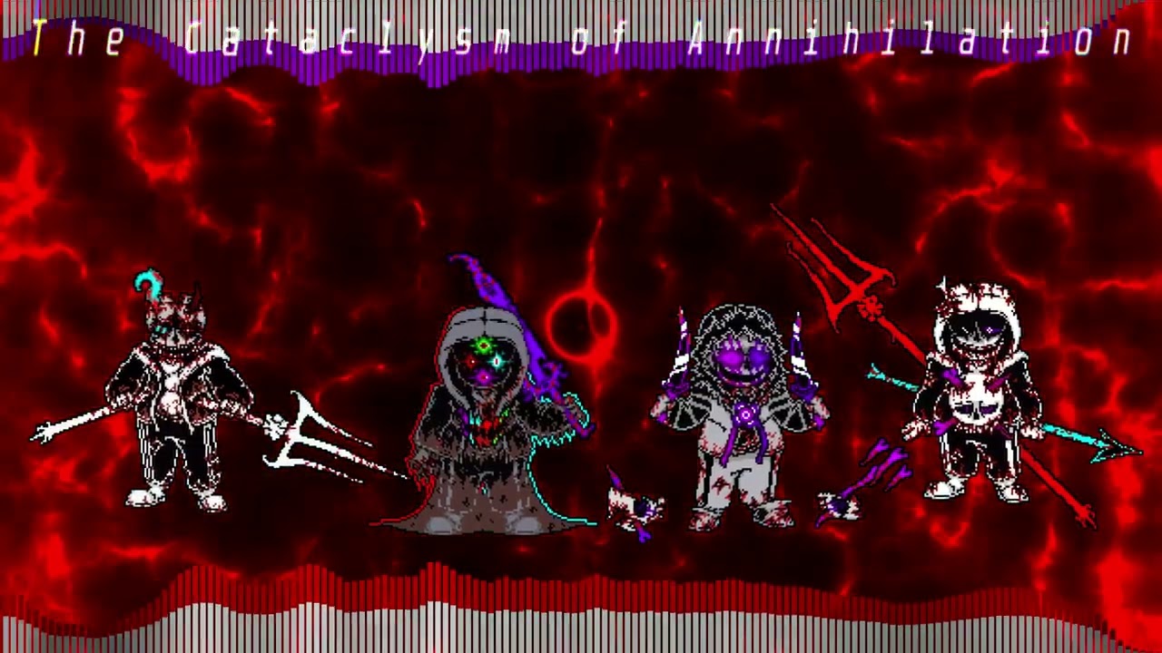 Dustinsanity!murder!murder time trio-The Cataclysm of Annihilation 【phase2】