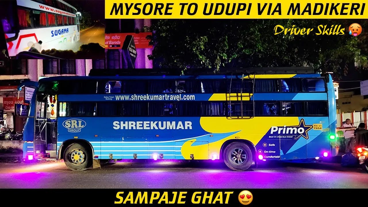 Mysore to Udupi Full Bus Journey via SAMPAJE GHAT | Shreekumar Travels | Cabin Ride