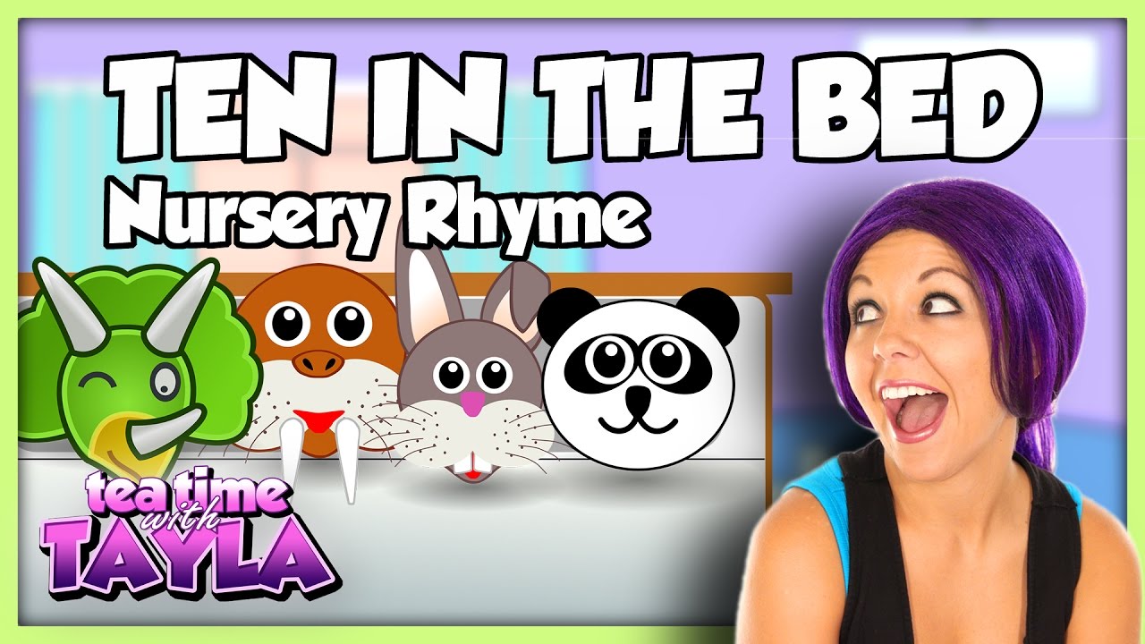 Ten in the Bed ~ Tea Time with Tayla!