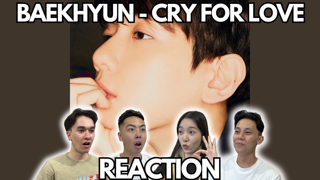 THIS ONE GOT TO US 😢 | BAEKHYUN CRY FOR LOVE REACTION!!