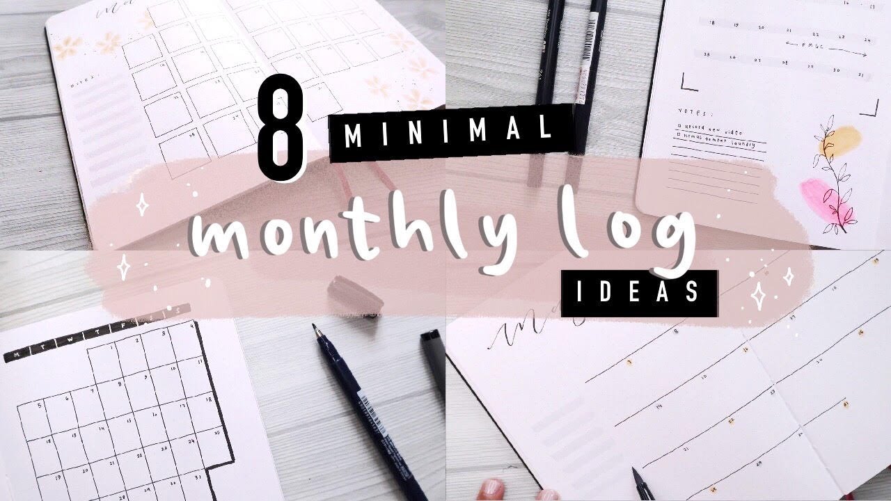 BULLET JOURNAL | 8 Minimal Month Log Ideas
