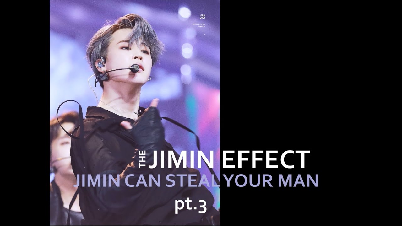 The Jimin Effect! Jimin Can Steal your Man! pt.3