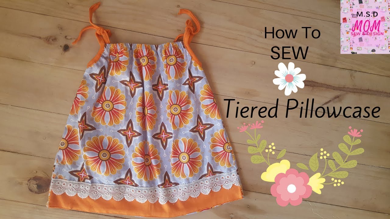 Sew tiered Pillowcase Dress