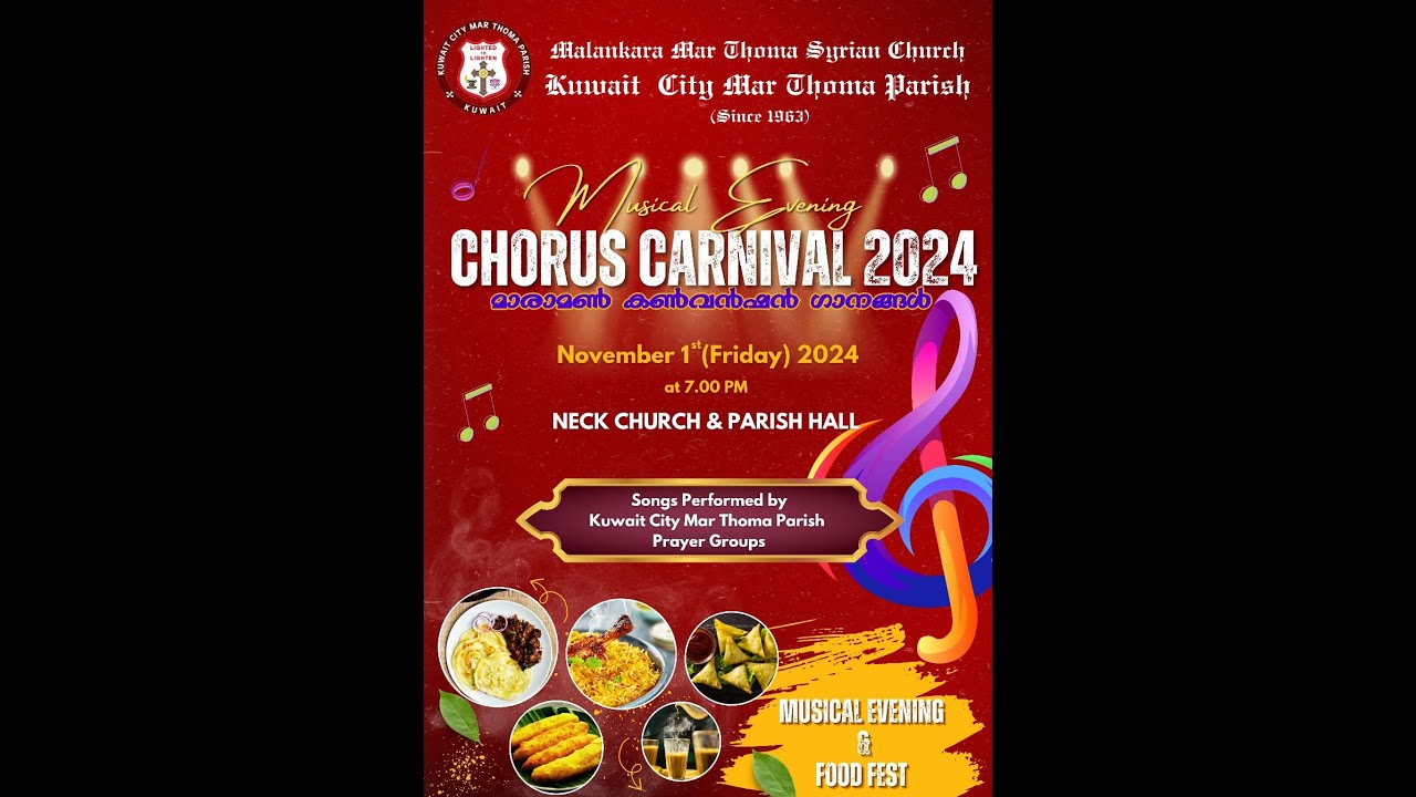 Kuwait City Mar Thoma Parish | Musical Evening | Chorus Carnival 2024