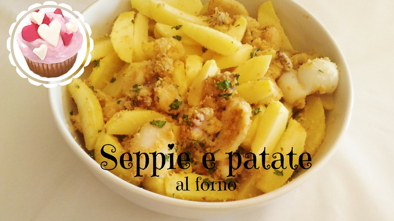 SEPPIE E PATATE AL FORNO | SECONDI PIATTI DI PESCE | RICETTE AL FORNO