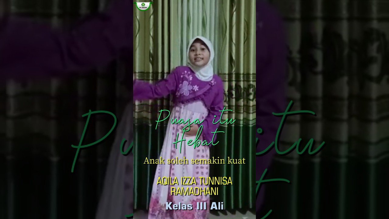 Kultum bersama Ananda Aqila Izza Tunnisa Ramadhani, siswi kelas III Ali bin Abi Thalib