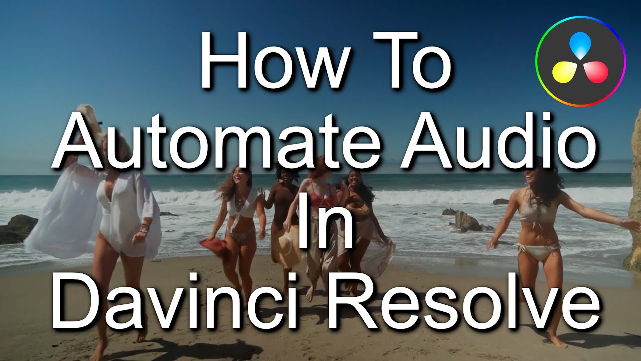 How To Automate Audio In DaVinci Resolve