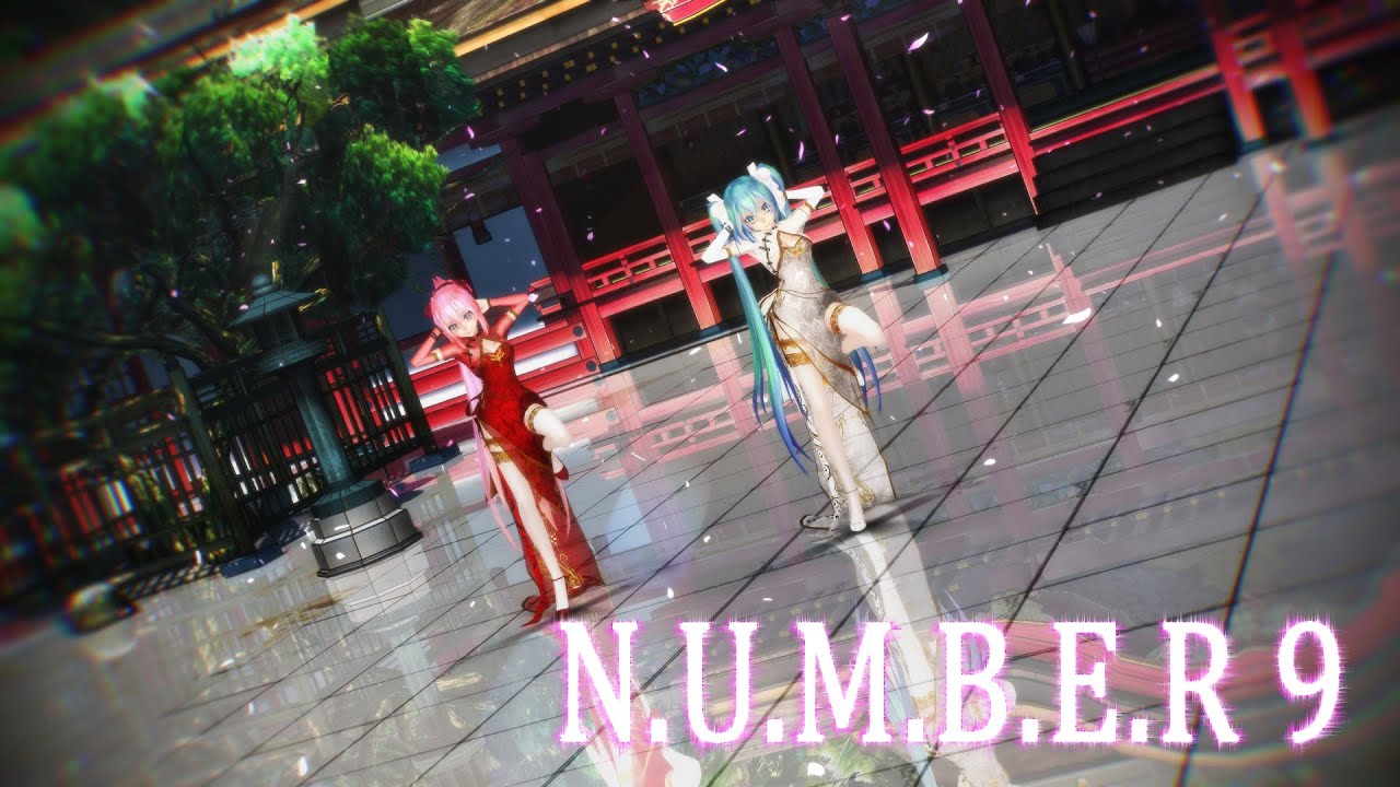[MMD] -  N.U.M.B.E.R 9 - [ China Dress] 60fps