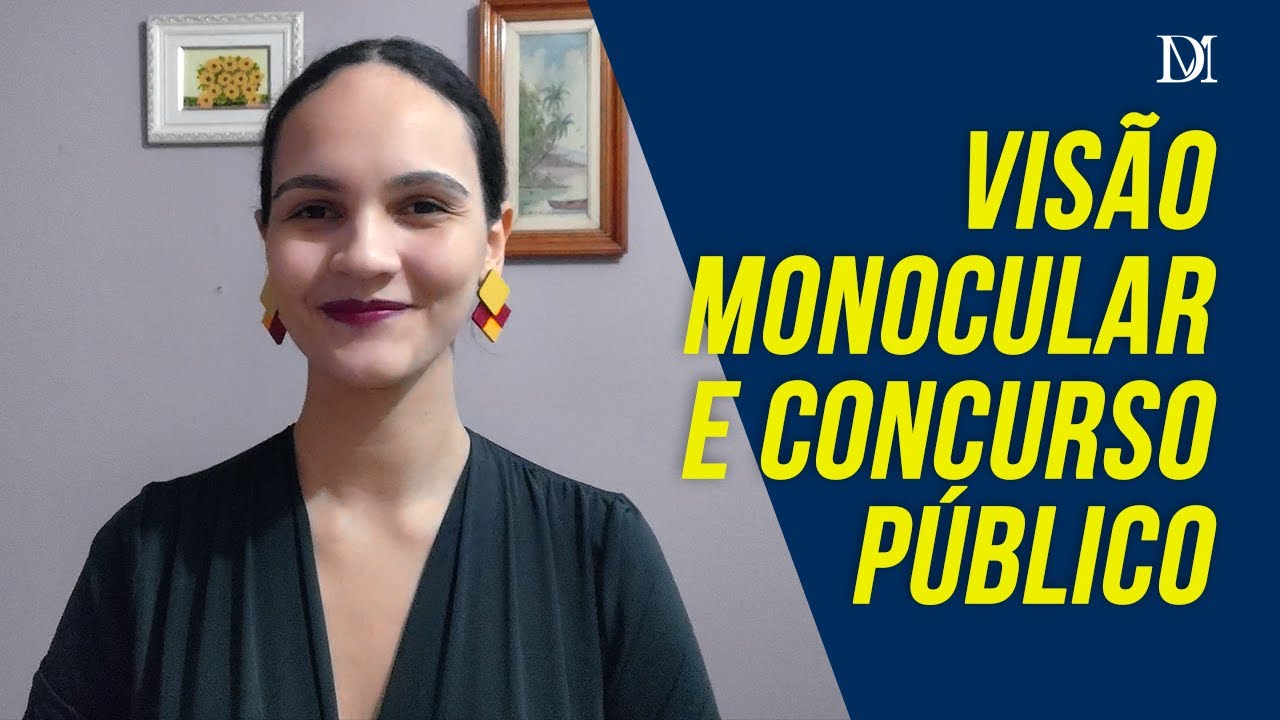 Concurso Público Visão Monocular | Duarte Moral Advogados