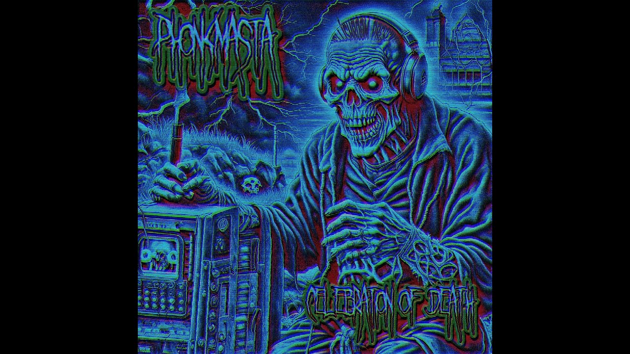 PHONKMASTA - CELEBRATION OF DEATH