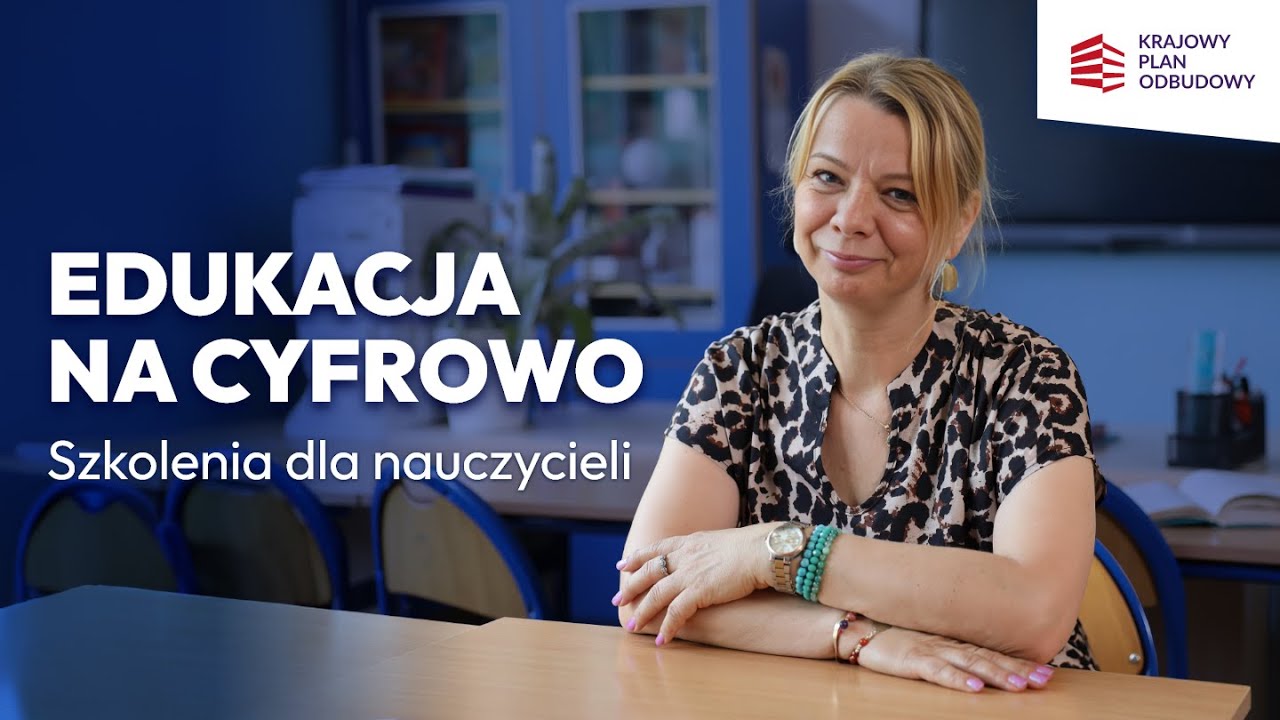 Edukacja na cyfrowo | KPO modernizuje duże i małe szkoły