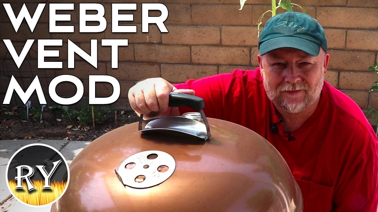 Lower Vent System Modification On The Weber Kettle