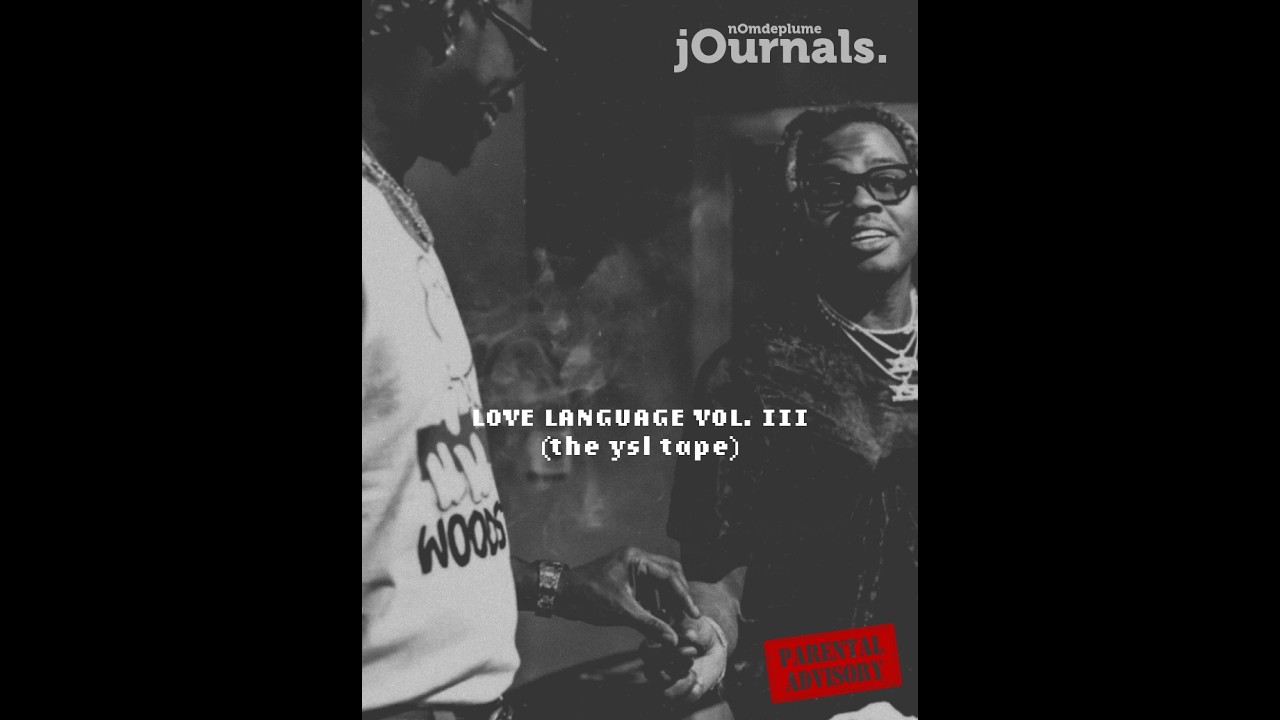 love language vol III. (the ysl tape)