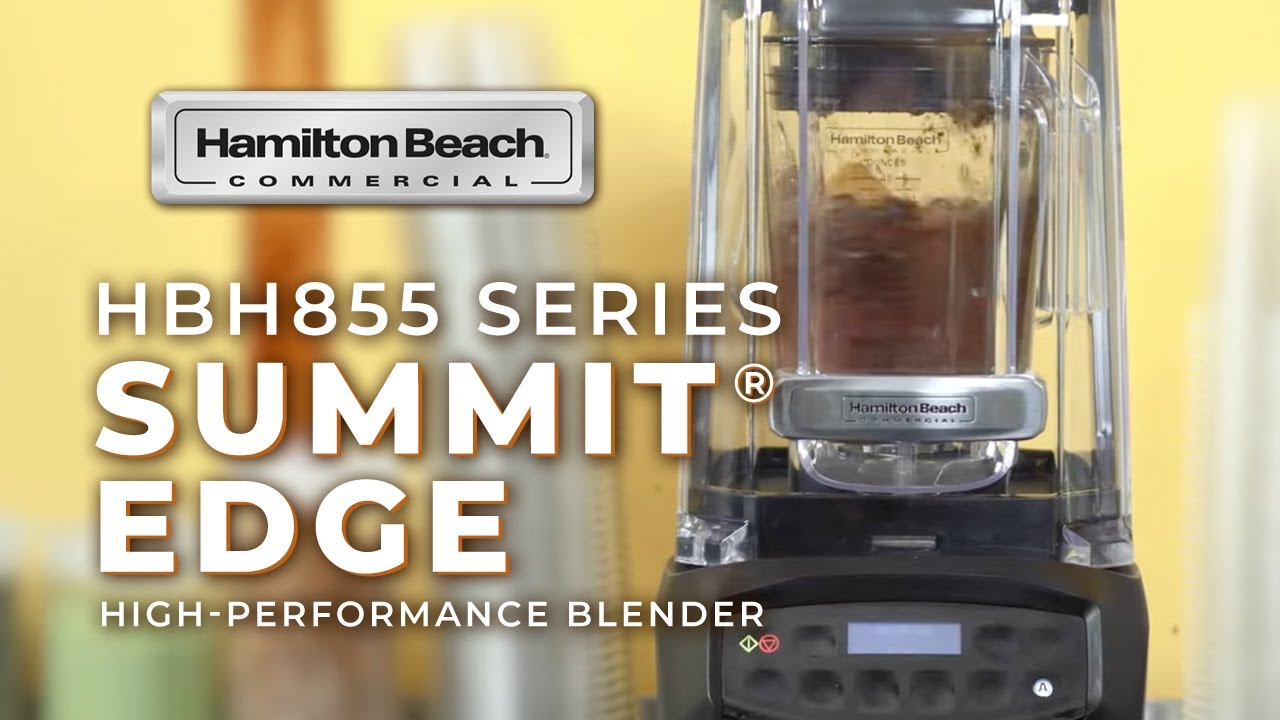 Blend Like a Pro: The Summit® Edge High-Performance Blender by Hamilton Beach Commercial®