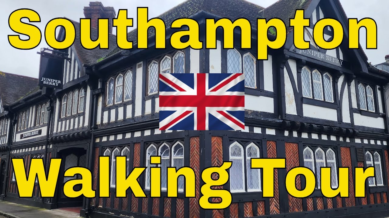 Walking Tour of Southampton England - UK