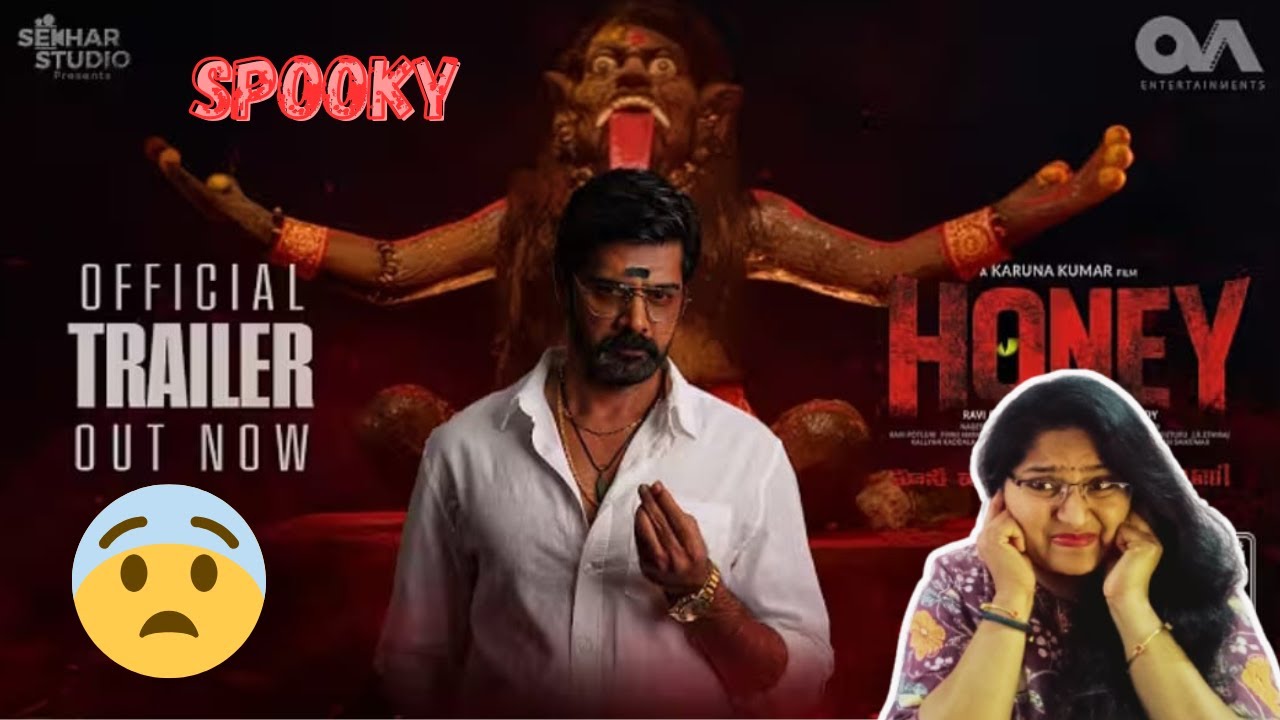 HONEY TRAILER REACTION | NAVEEN CHANDRA | DIVYA PILLAI | DIVI | KARUNA KUMAR | RAVI P | AJAY ARASADA