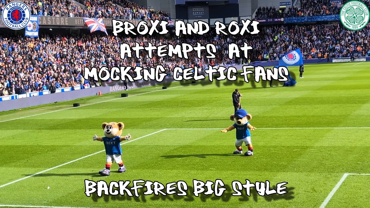 Broxi & Roxi Attempts at Mocking Celtic Fans Backfires Big Time - Rangers 0 - Celtic 0 (2-4 p)