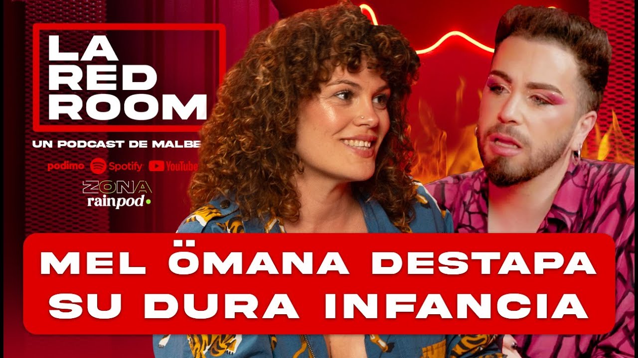 Su dura infancia, la historia detrás de su nombre y NATHY PELUSO con MEL ÖMANA | LA RED ROOM 2x04
