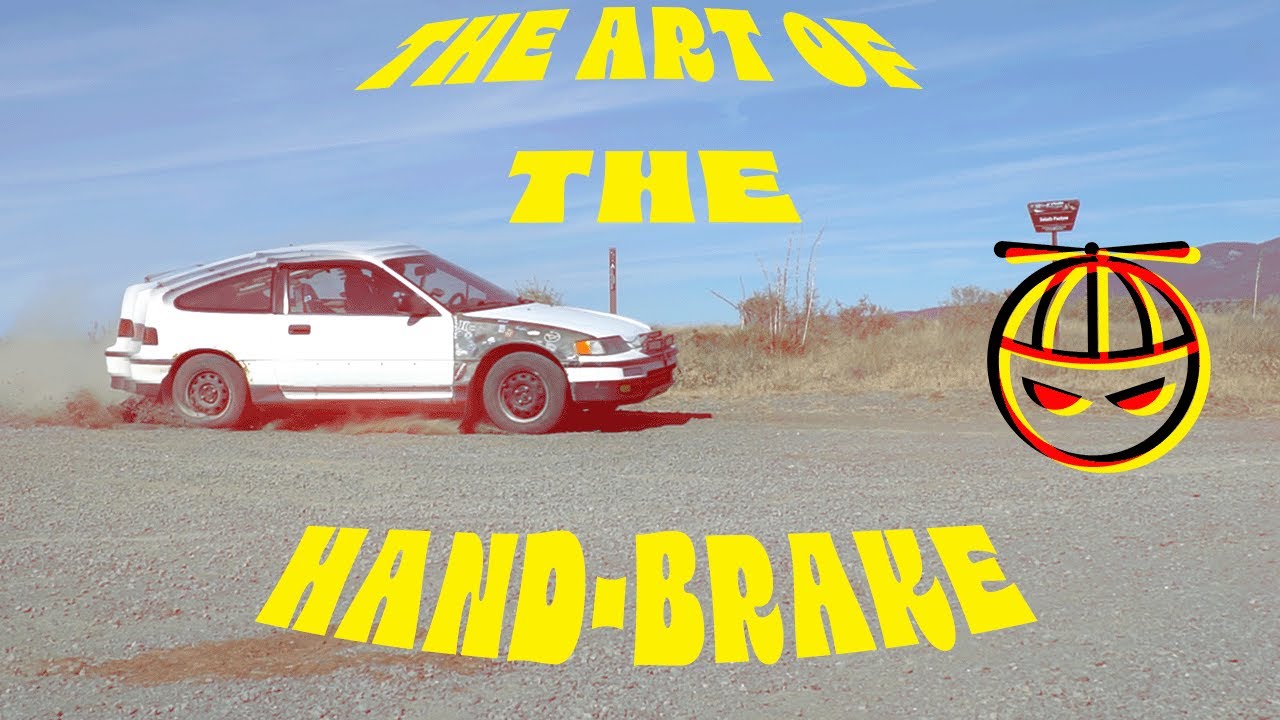 The Art of The Hand-Brake (How To)
