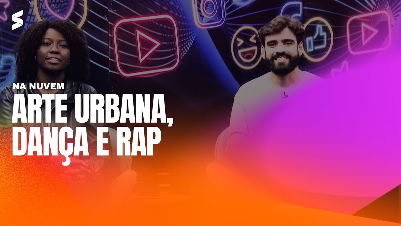Arte urbana, dança e rap | NA NUVEM