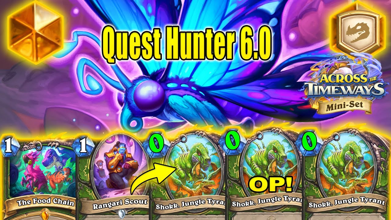 82% Winrate Quest Hunter Deck 6.0 is So Good To Craft At Across the Timeways Mini-Set | Hearthstone