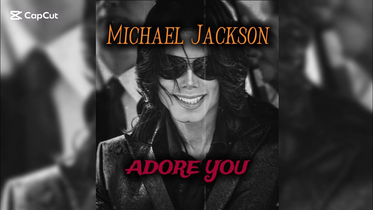 Adore you - Michael Jackson (slowed reverb) (unreleased song)