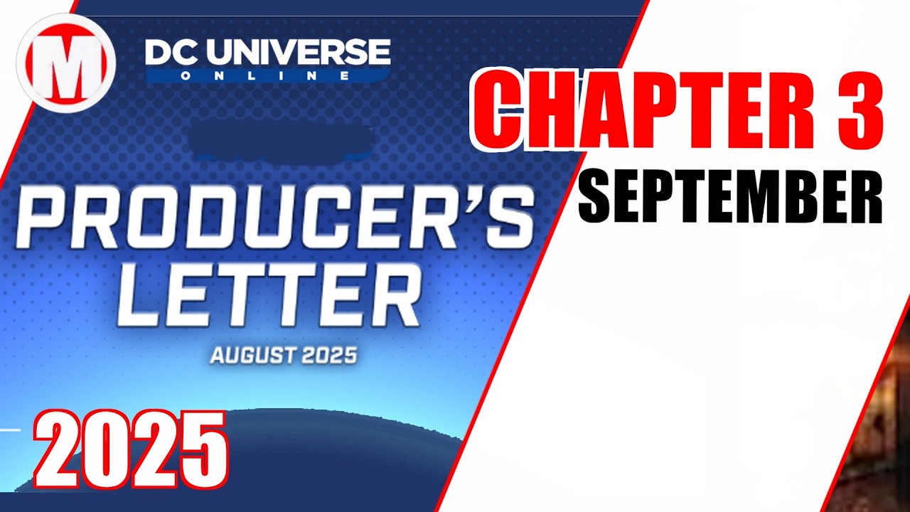 Письмо продюсера DCUO, август 2025 г.